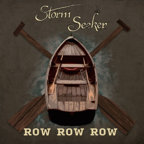 Storm Seeker : Row Row Row